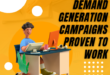 What is Demand generation campaigns